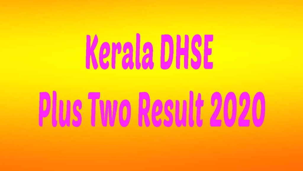 Kerala DHSE Plus Two Result