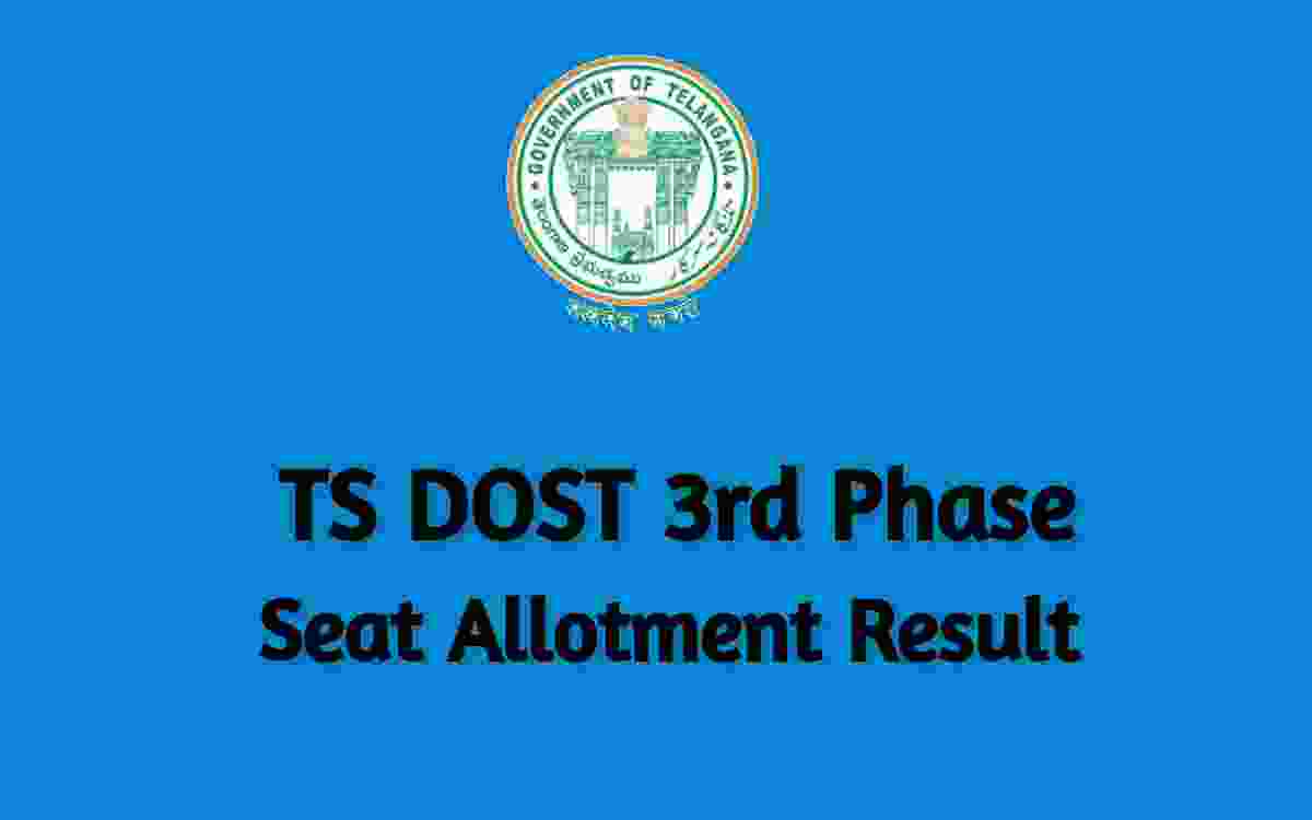 TS DOST 3rd Phase Seat Allotment