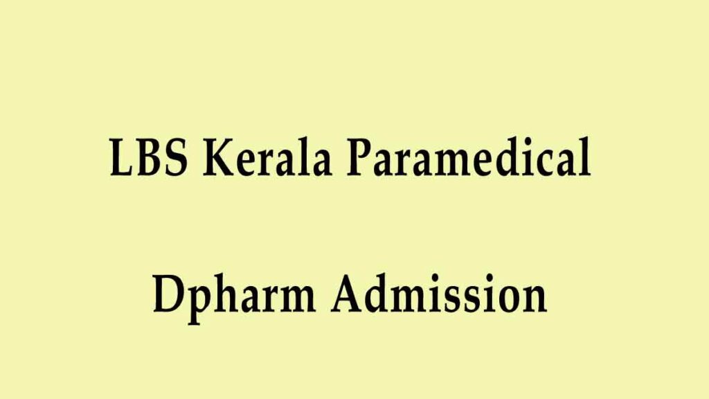 LBS Kerala Paramedical Diploma Admission/Allotment