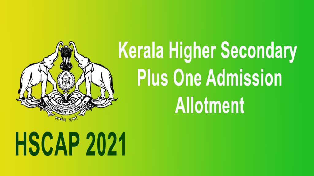 Plus One Admission 2021- www.hscap.kerala.gov.in Online Application, A